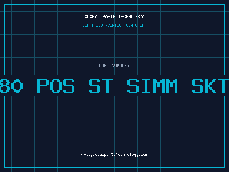 Aviation Part 80 POS ST SIMM SKT