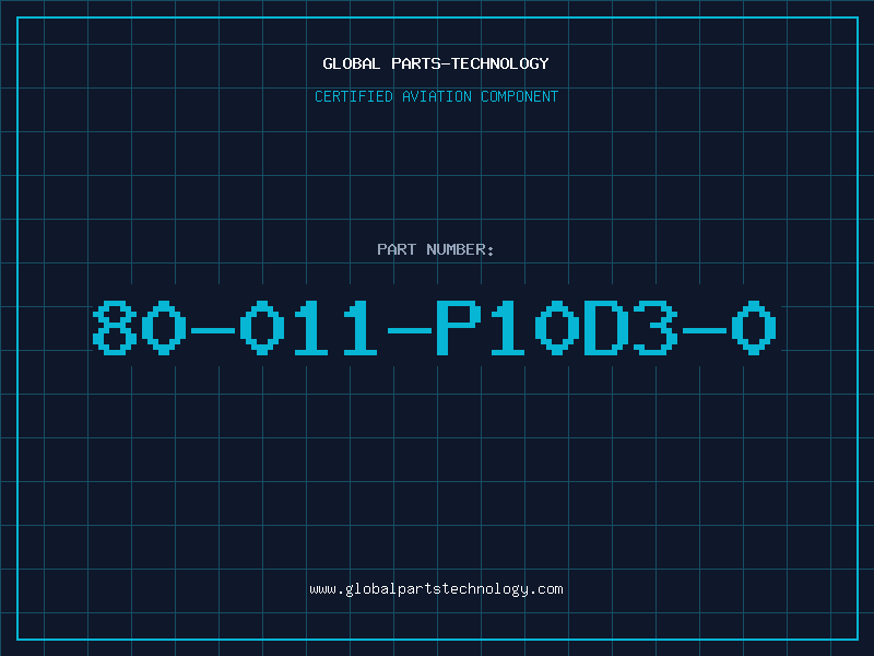Aviation Part 80-011-P10D3-0