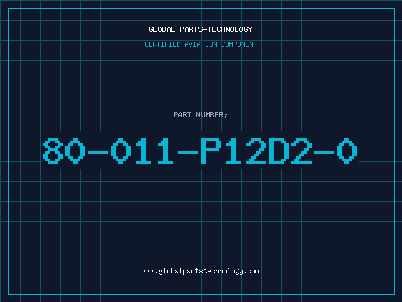 Aviation Part 80-011-P12D2-0