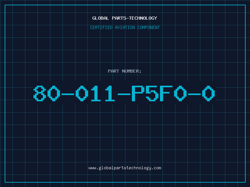 Aviation Part 80-011-P5F0-0