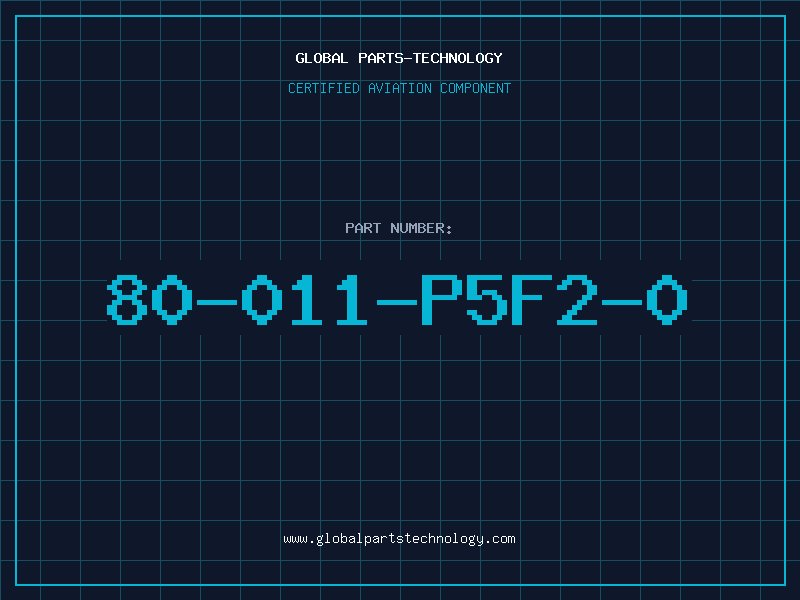 Aviation Part 80-011-P5F2-0