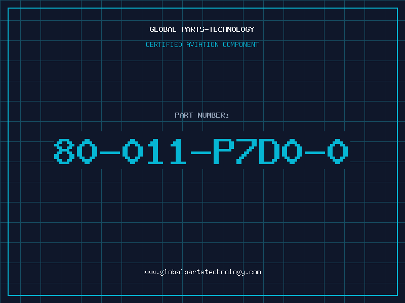 Aviation Part 80-011-P7D0-0