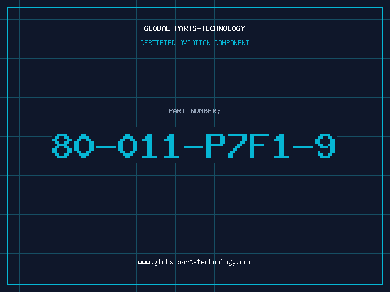 Aviation Part 80-011-P7F1-9