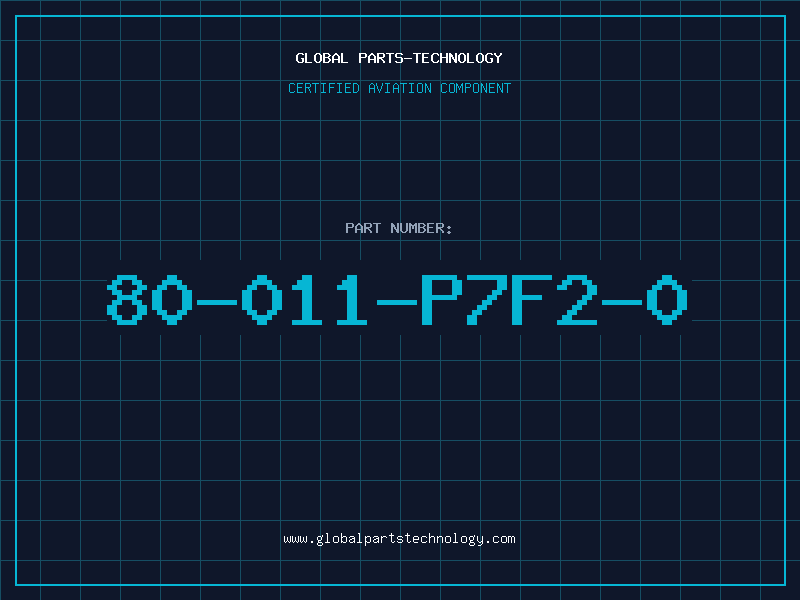 Aviation Part 80-011-P7F2-0