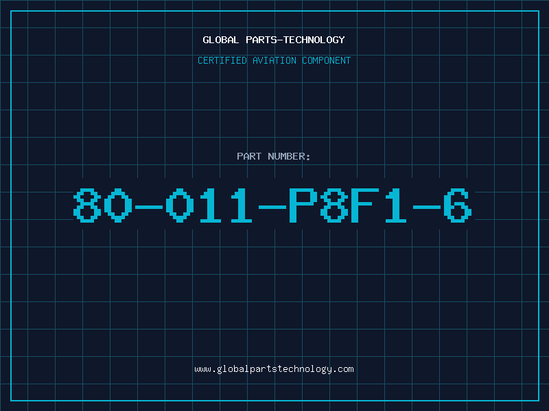Aviation Part 80-011-P8F1-6