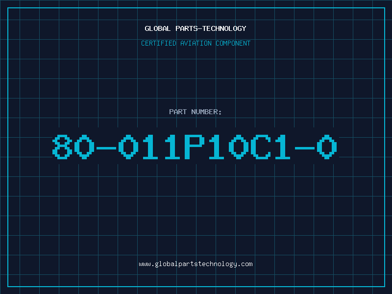 Aviation Part 80-011P10C1-0
