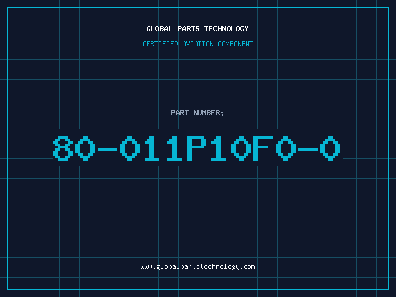 Aviation Part 80-011P10F0-0