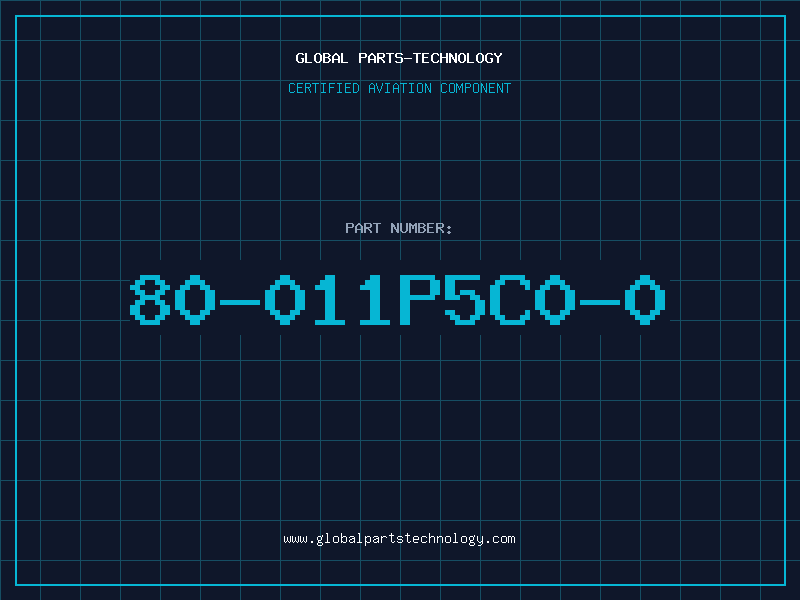 Aviation Part 80-011P5C0-0