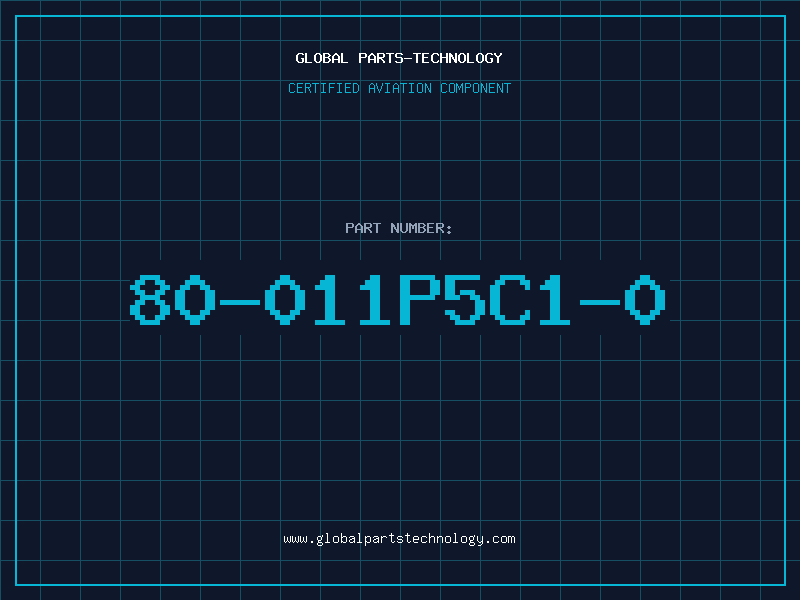 Aviation Part 80-011P5C1-0