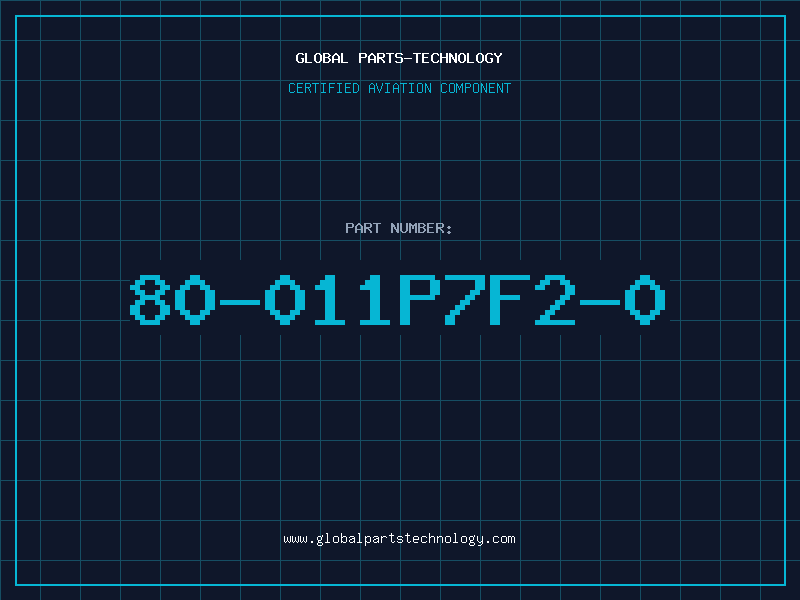 Aviation Part 80-011P7F2-0