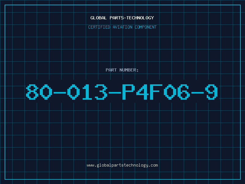Aviation Part 80-013-P4F06-9