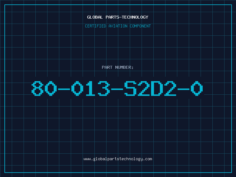 Aviation Part 80-013-S2D2-0