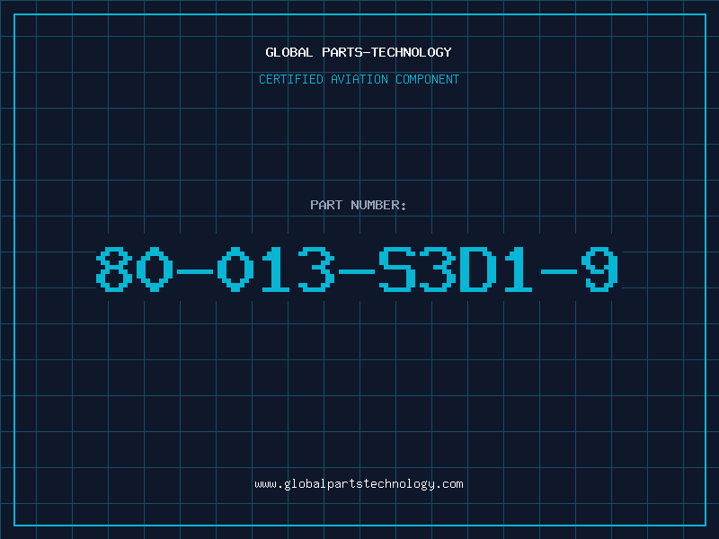 Aviation Part 80-013-S3D1-9