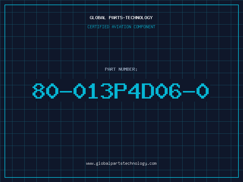 Aviation Part 80-013P4D06-0
