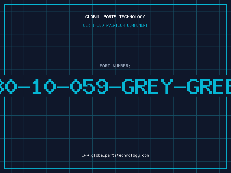 Aviation Part 80-10-059-GREY-GREE