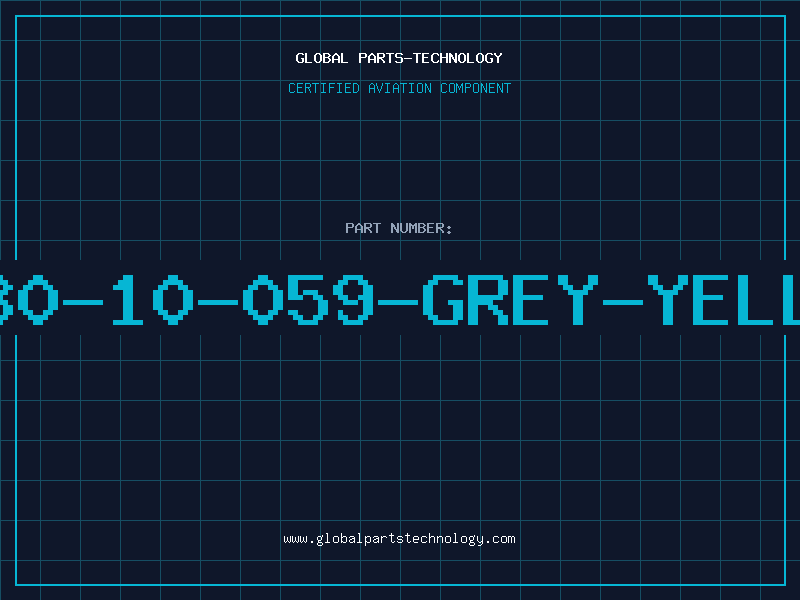 Aviation Part 80-10-059-GREY-YELL