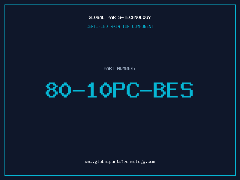 Aviation Part 80-10PC-BES