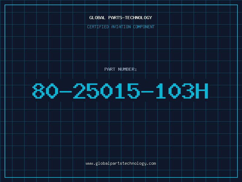 Aviation Part 80-25015-103H