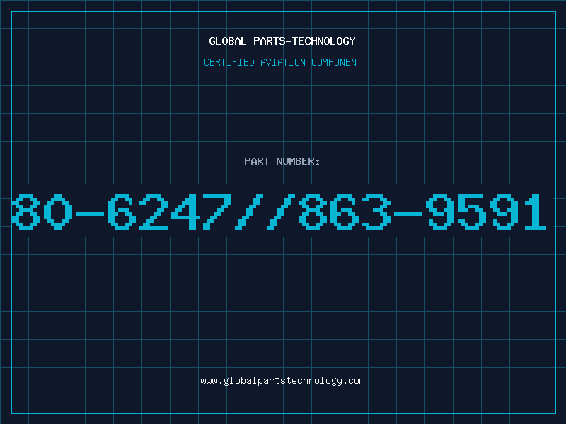 Aviation Part 80-6247//863-9591