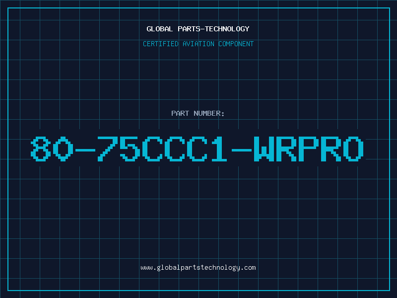 Aviation Part 80-75CCC1-WRPRO