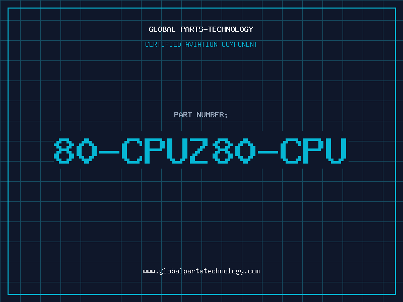Aviation Part 80-CPUZ80-CPU