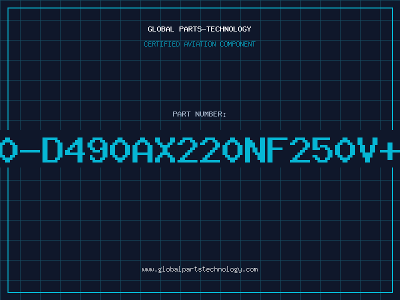 Aviation Part 80-D490AX220NF250V+2
