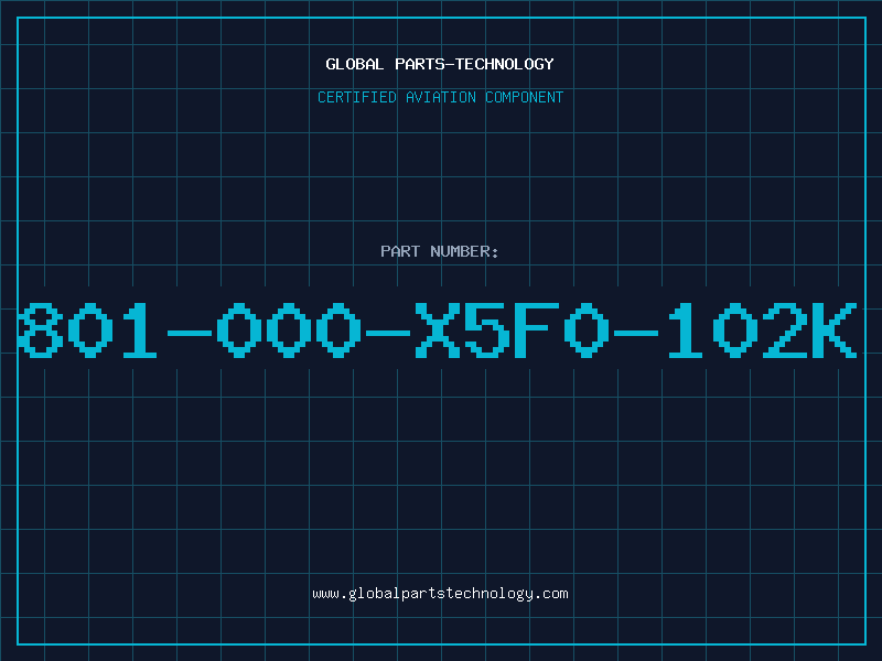 Aviation Part 801-000-X5F0-102K