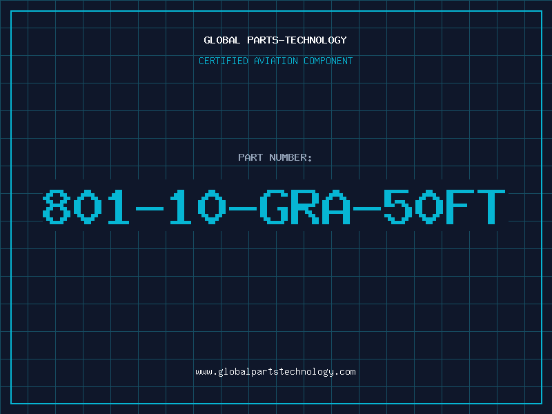 Aviation Part 801-10-GRA-50FT