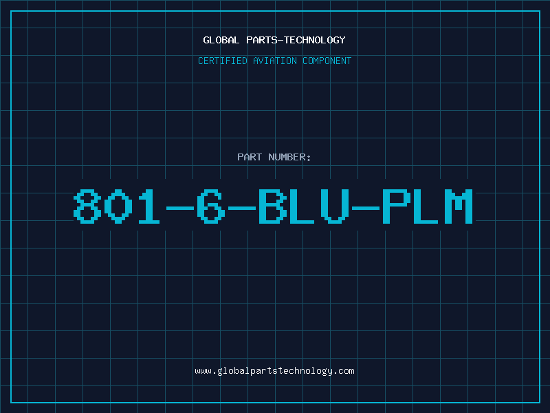 Aviation Part 801-6-BLU-PLM