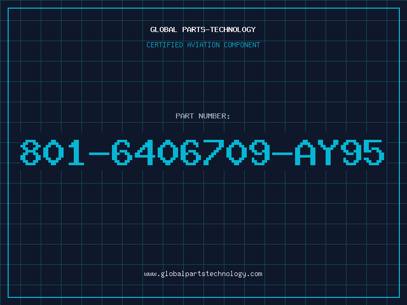 Aviation Part 801-6406709-AY95