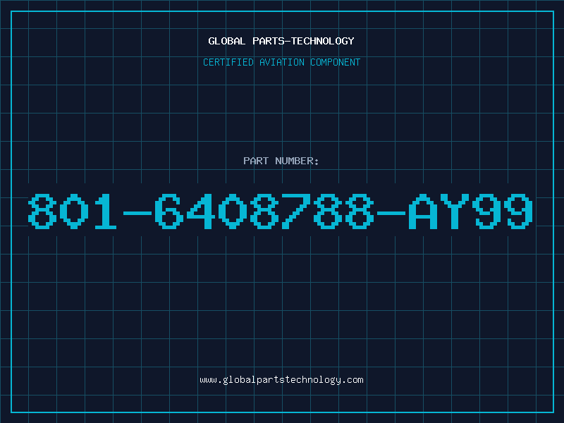 Aviation Part 801-6408788-AY99
