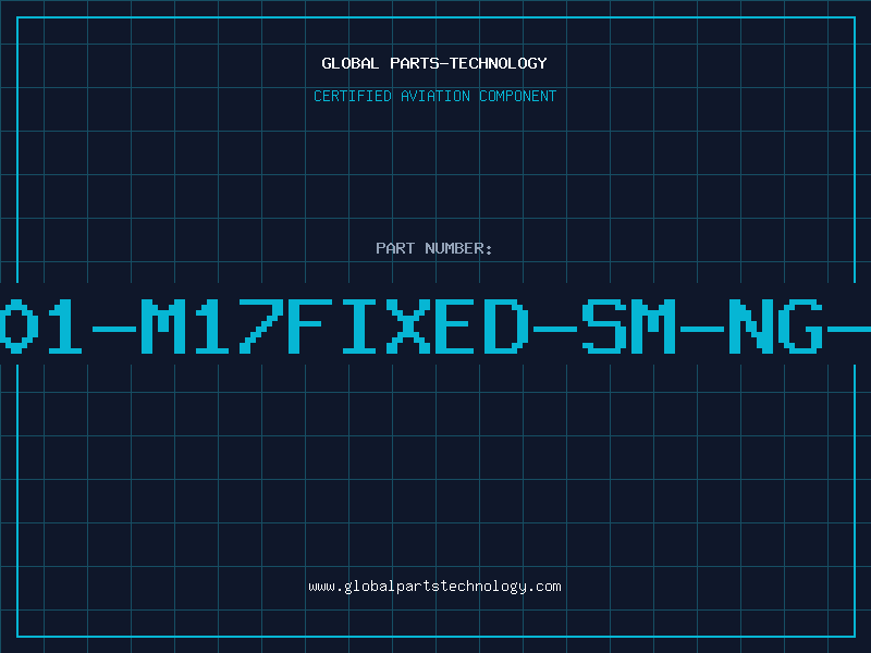 Aviation Part 801-M17FIXED-SM-NG-R