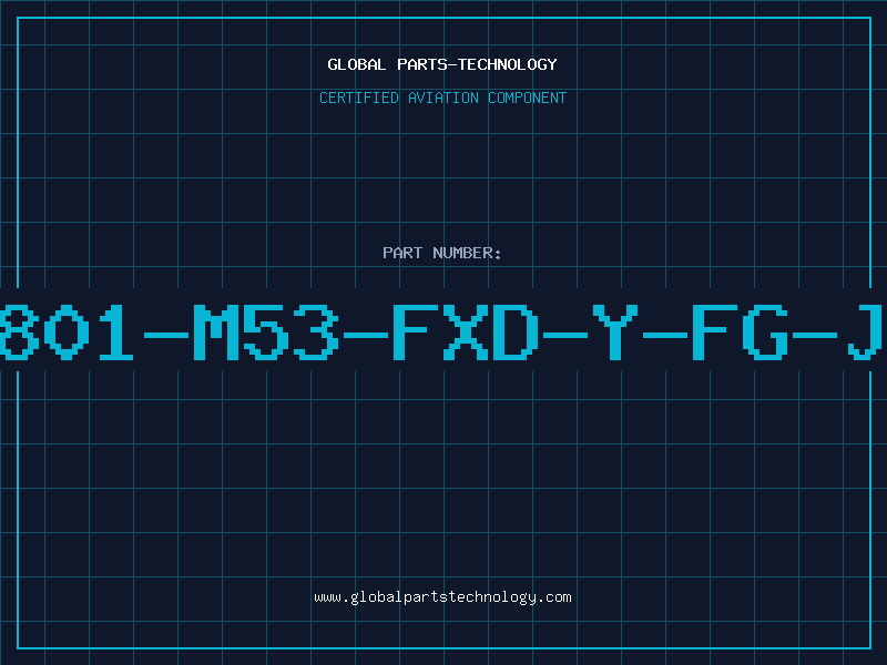 Aviation Part 801-M53-FXD-Y-FG-J
