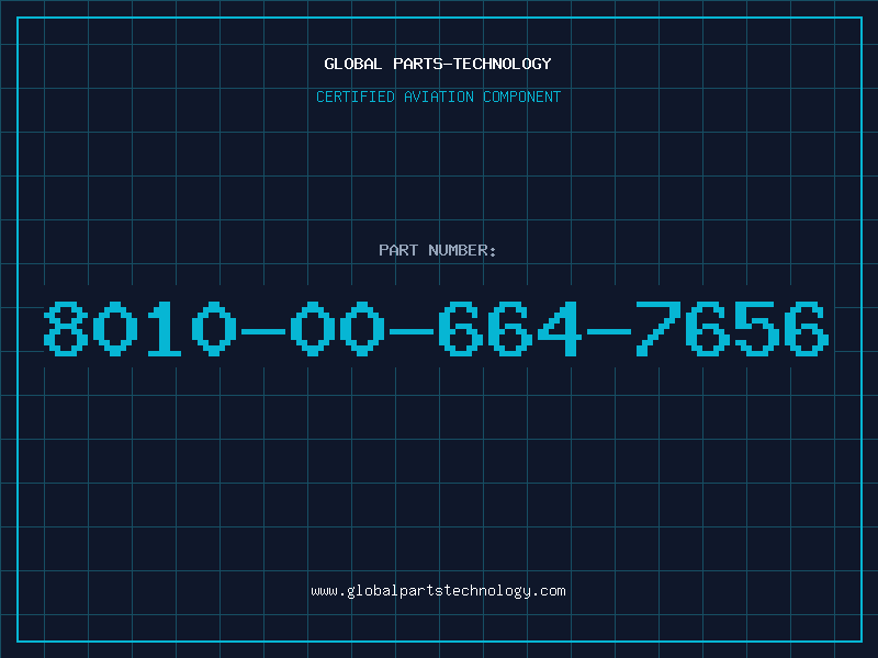 Aviation Part 8010-00-664-7656