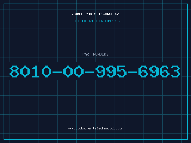 Aviation Part 8010-00-995-6963