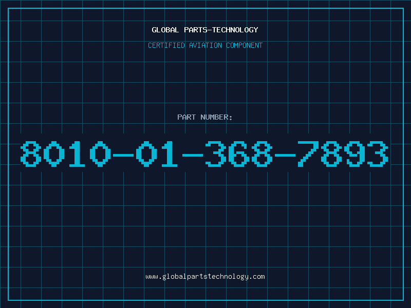 Aviation Part 8010-01-368-7893