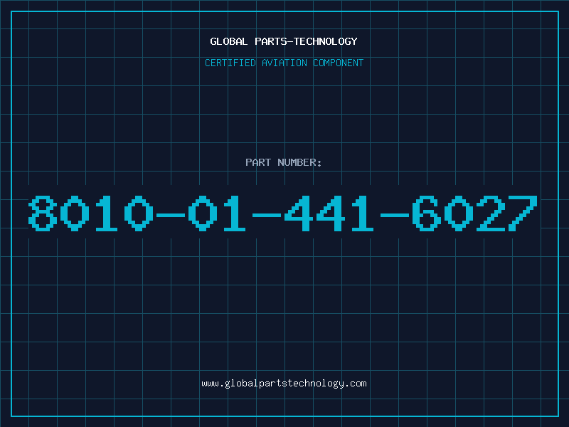 Aviation Part 8010-01-441-6027