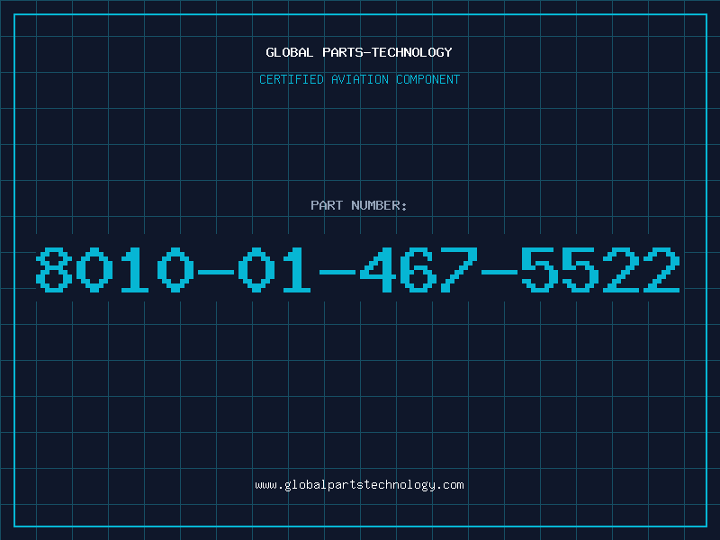 Aviation Part 8010-01-467-5522