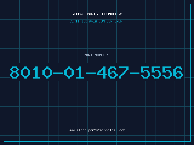 Aviation Part 8010-01-467-5556