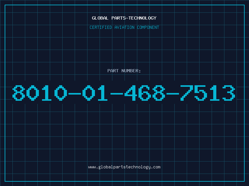 Aviation Part 8010-01-468-7513