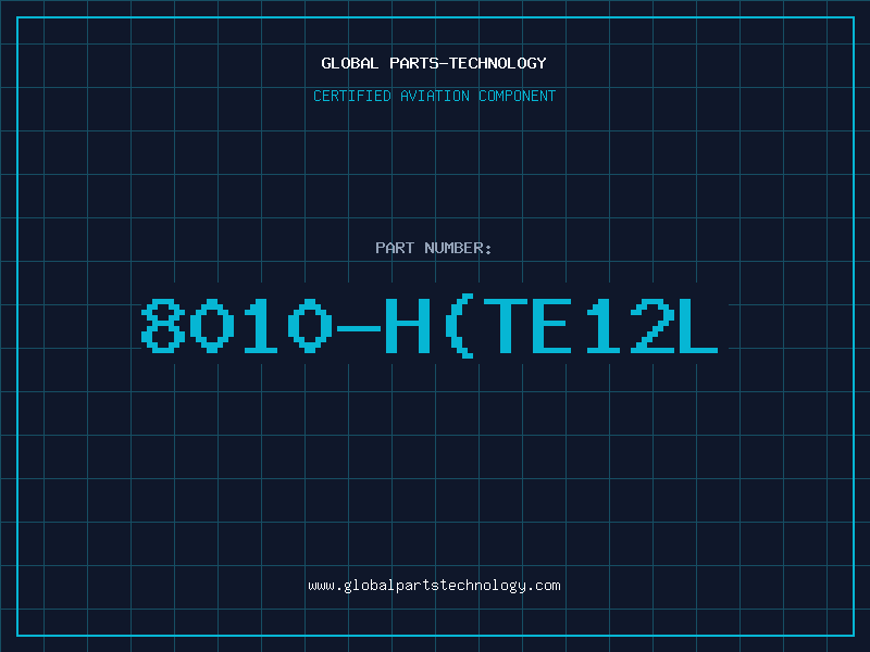 Aviation Part 8010-H(TE12L