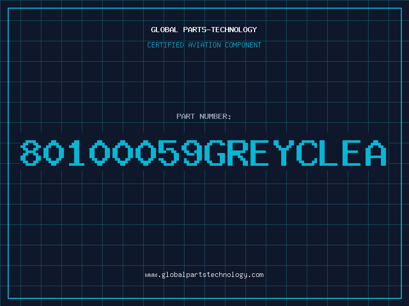 Aviation Part 80100059GREYCLEA