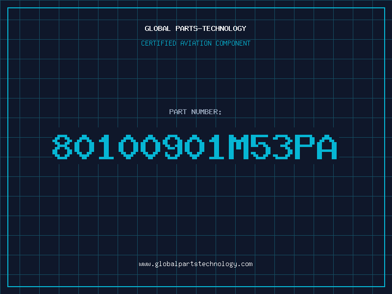 Aviation Part 80100901M53PA