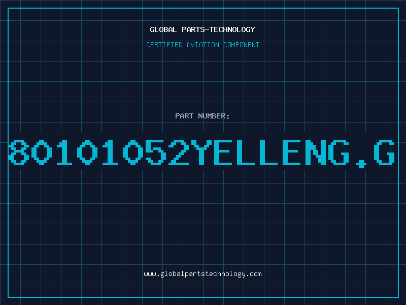 Aviation Part 80101052YELLENG.G