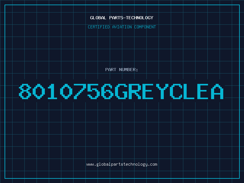 Aviation Part 8010756GREYCLEA