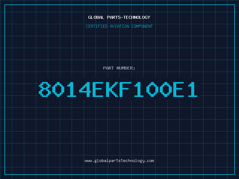 Aviation Part 8014EKF100E1