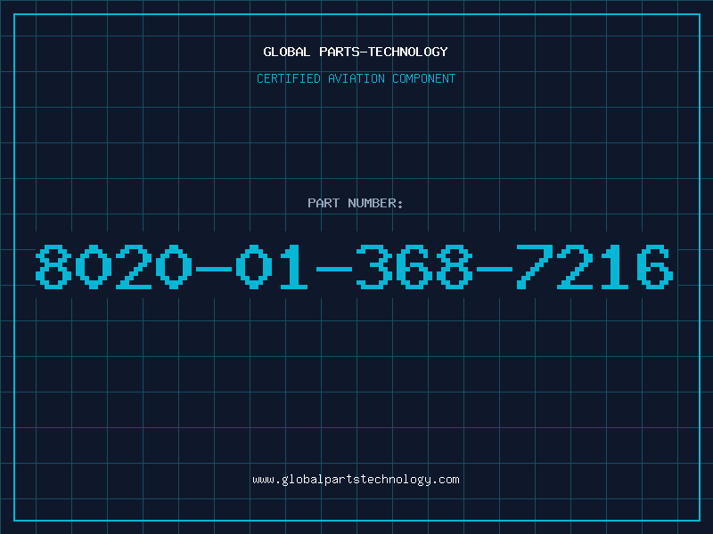 Aviation Part 8020-01-368-7216