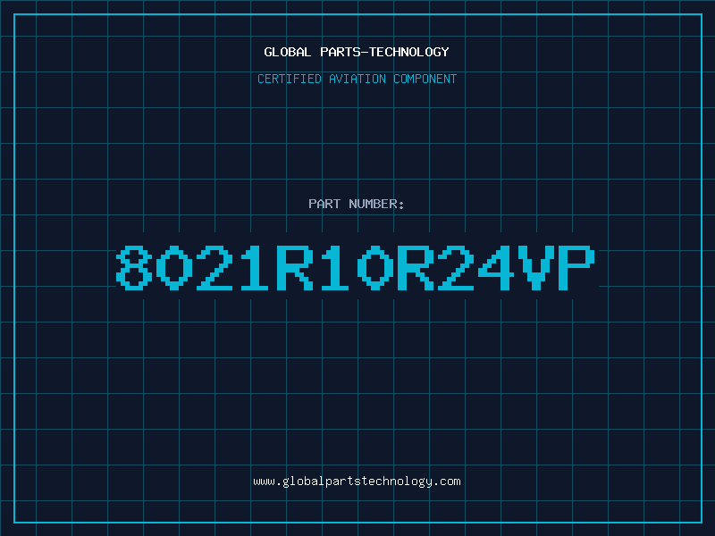 Aviation Part 8021R10R24VP