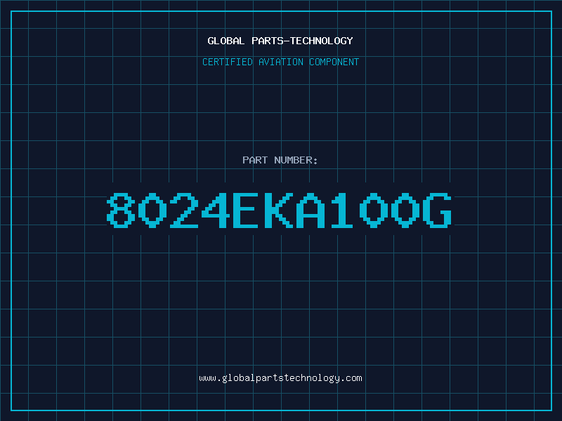Aviation Part 8024EKA100G
