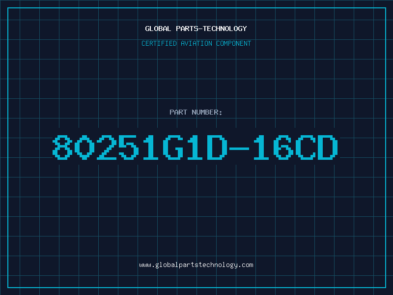 Aviation Part 80251G1D-16CD